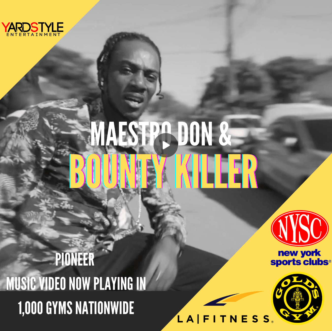 Maestro Don & Bounty Killer - Pioneer Gym Ads